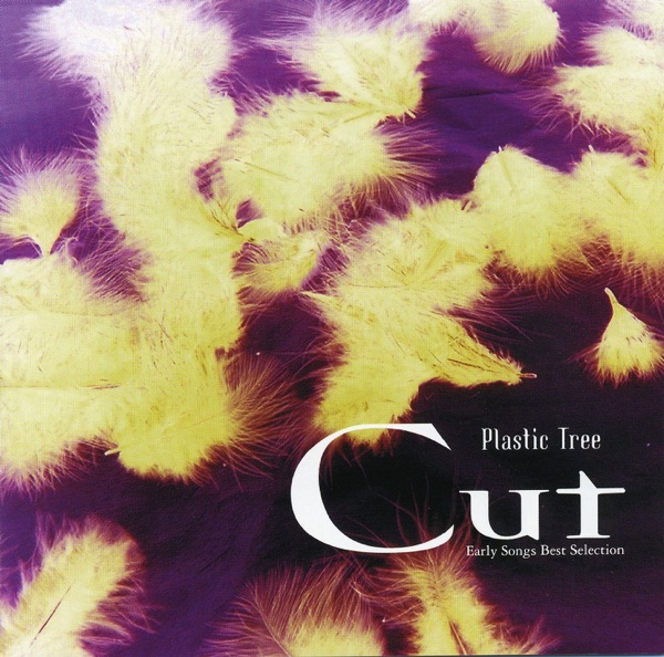 Cut -Early Songs Best Selection-
